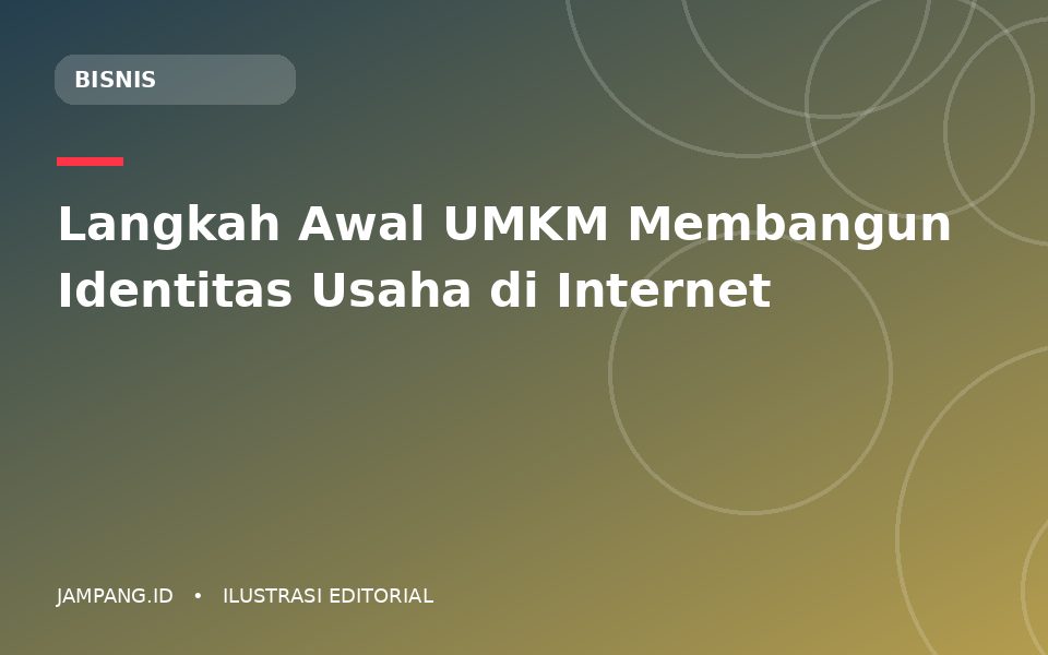 Ilustrasi editorial: Langkah Awal UMKM Membangun Identitas Usaha di Internet