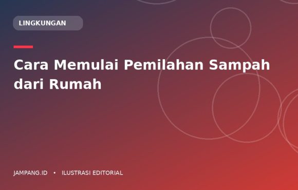 Ilustrasi editorial: Cara Memulai Pemilahan Sampah dari Rumah